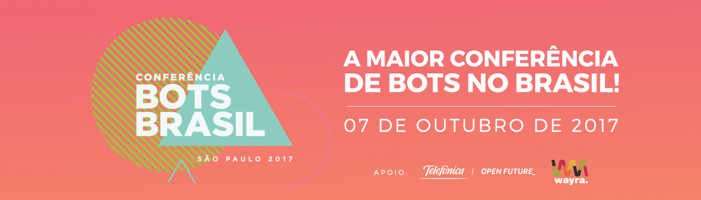 Conferência Bots Brasil